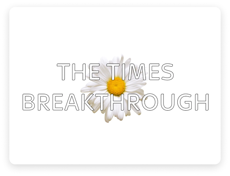 The Times Breakthrough